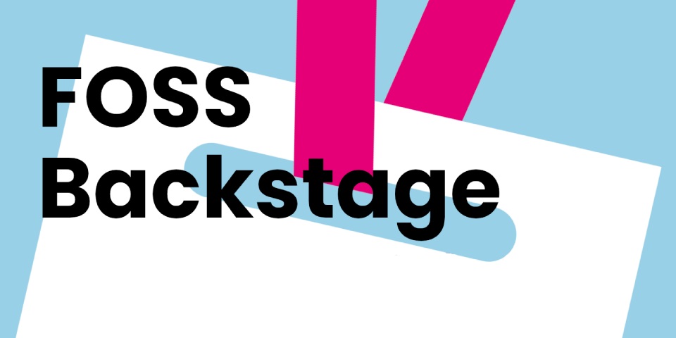 FOSS Backstage conference, March 10-11, 2025